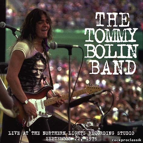 Tommy Bolin - Live At Northern Lights Recording St