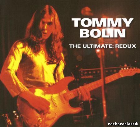 Tommy Bolin - The Ultimate~Redux(Friday Music,#FRM3065)
