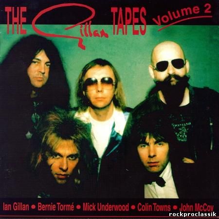 The Gillan Tapes - Volume II