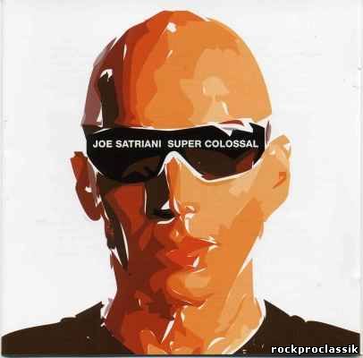 Joe Satriani - Super Colossal